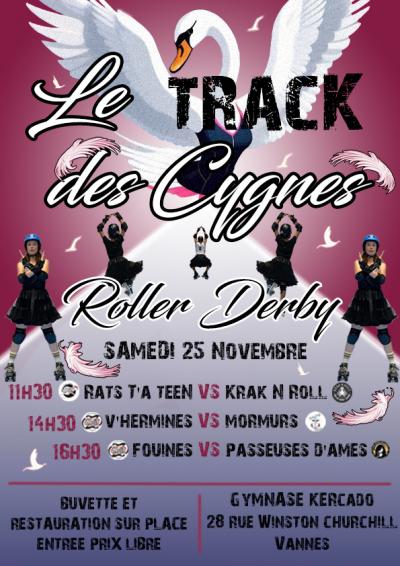 Track des cygnes - 3 matchs de Roller Derby